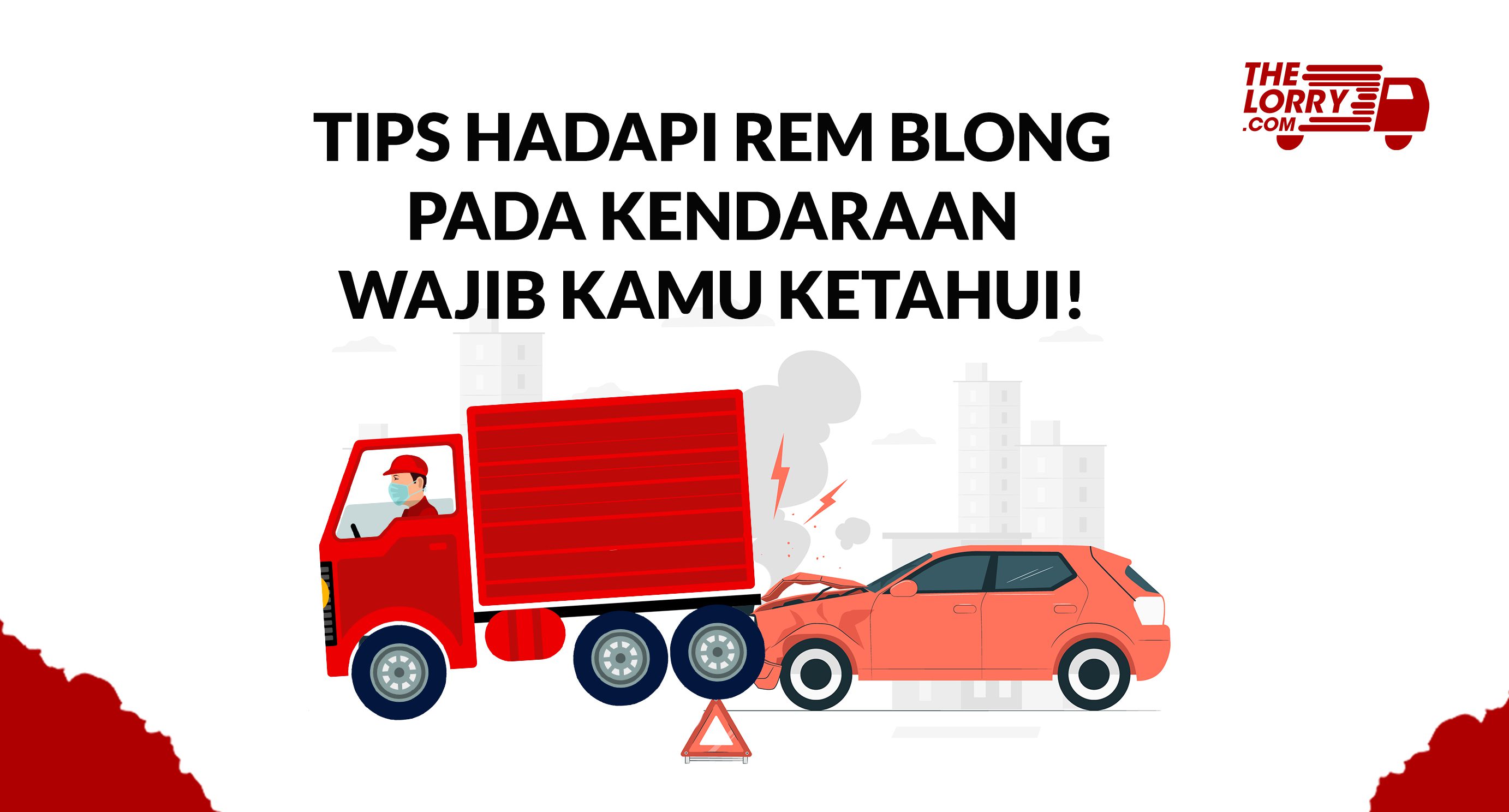 Tips Mengatasi Rem Blong Pada Kendaraan, Wajib Kamu Ketahui!